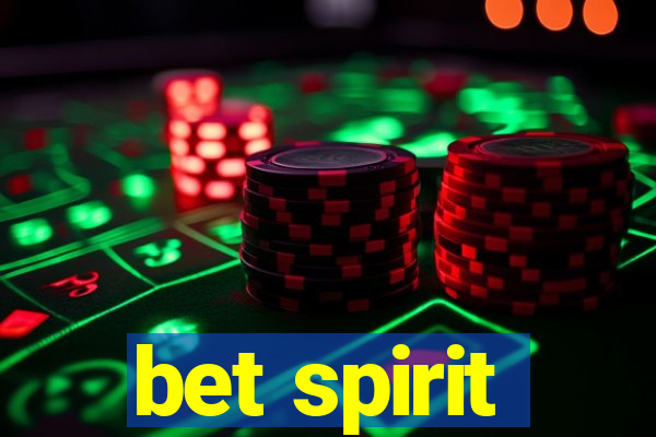 bet spirit